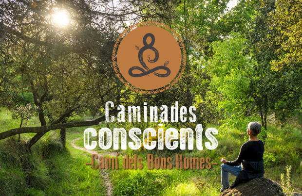 Caminades Conscients la Camí dels Bons Homes